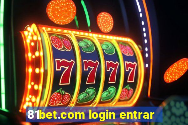 81bet.com login entrar